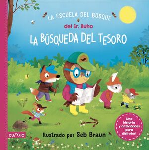 LA ESCUELA DEL SR.BUHO:LA BUSQUEDA DEL TESORO
