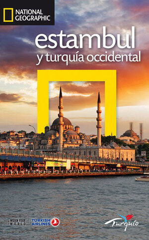 ESTAMBUL Y TURQUIA OCCIDENTAL.GUÍA NATIONAL GEOGRAPHIC.ED16.RBA