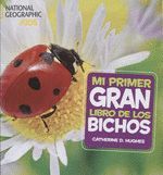 MI PRIMER GRAN LIBRO DE BICHOS