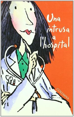 INTRUSA A L'HOSPITAL.COLUMNA