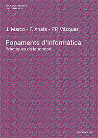 FONAMENTS D'INFORMÀTICA. PRÀCTIQUES DE LABORATORI