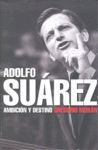 ADOLFO SUAREZ.DEBATE-BIOGRAFIAS-DURA