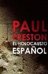 EL HOLOCAUSTO ESPAÑOL