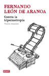 CONTRA LA HIPERMETROPIA.DEBATE-TEXTOS REUNIDOS-RUST.