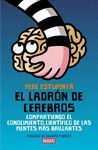 LADRON DE CEREBROS,EL. DEBATE-CIENCIA-RUST