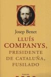 LLUIS COMPANYS PRESIDENTE DE CATALUÑA FUSILADO.PENINSUAL-220-RUST