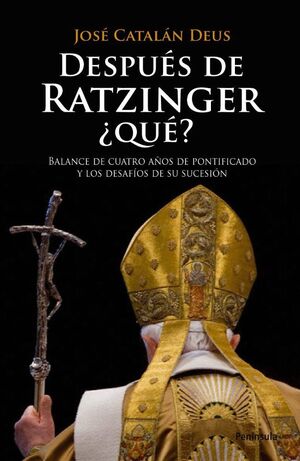 DESPUES DE RATZINGER QUE.PENINSULA-364-RUST