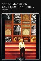 TAN LEJOS, TAN CERCA