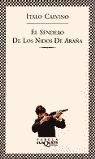 EL SENDERO DE LOS NIDOS DE ARAÑA