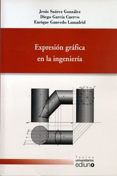 EXPRESION GRAFICA EN LA INGENIERIA    *** EDIUNO ***