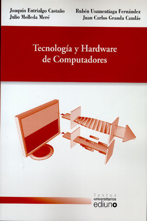 TECNOLOGÍA Y HARDWARE DE COMPUTADORES