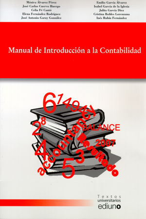 MANUAL DE INTRODUCCION A LA CONTABILIDAD    *** EDIUNO ***