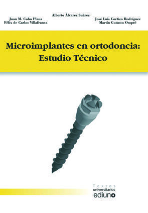 MICROIMPLANTES EN ORTODONCIA: ESTUDIO TÉCNICO