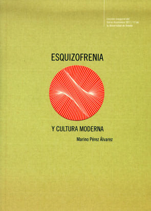 ESQUIZOFRENIA Y CULTURA MODERNA