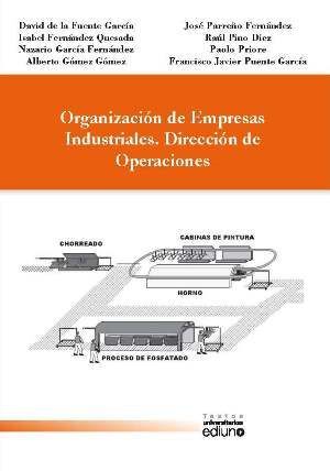 ORGANIZACION DE EMPRESAS INDUSTRIALES. DIRECCION DE OPERACIONES