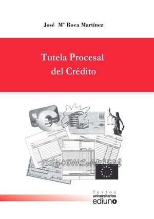 TUTELA PROCESAL DEL CREDITO