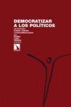 DEMOCRATIZAR A LOS POLÍTICOS. CATARATA-111-RUST