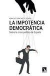 IMPOTENCIA DEMOCRÁTICA,LA. CATARATA-471