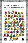 ¿CÓMO VOTAMOS EN LOS REFERÉNDUMS?.CATARATA-RUST