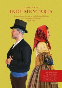 HABLEMOS DE INDUMENTARIA.