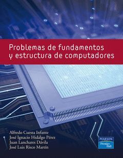 PROBLEMAS DE FUNDAMENTOS Y ESTRUCTURA DE COMPUTADORAS