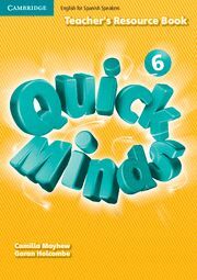 QUICK MINDS LEVEL 6 TEACHER´S RESOURCE BOOK SPANISH EDITION