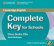 COMPLETE KEY FOR SCHOOLS. CLASS AUDIO CDS