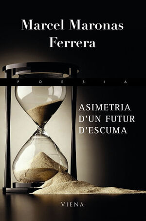 ASIMETRIA D'UN FUTUR D'ESCUMA