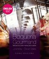 BOQUERIA GOURMAND(EN INGLES)VIENA-DURA