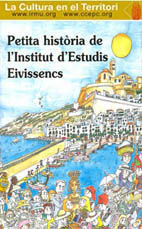 PETITA HISTÒRIA DE L'INSTITUT D'ESTUDIS EIVISSENCS