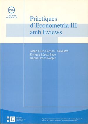 PRÀCTIQUES D'ECONOMETRIA III AMB EVIEWS