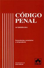 CÓDIGO PENAL. COMENTADO Y CON JURISPRUDENCIA
