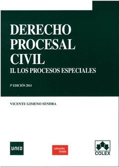 DERECHO PROCESAL CIVIL II. LOS PROC.ESP. 5ª ED.