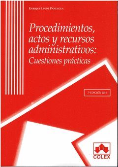 PROCEDIMIENTOS, ACTOS Y RECURSOS ADMINISTRATIVOS