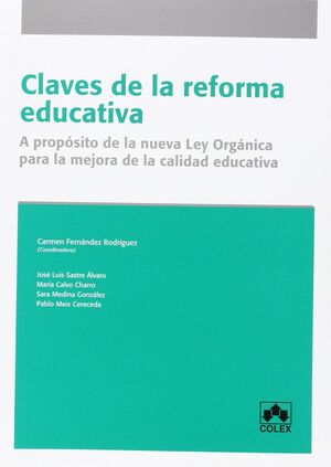 CLAVES DE LA REFORMA EDUCATIVA