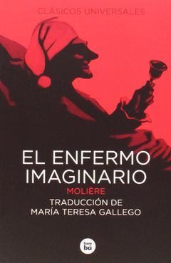 EL ENFERMO IMAGINARIO