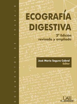 ECOGRAFÍA DIGESTIVA (2ªED REVISADA)