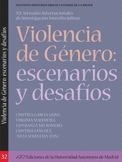 VIOLENCIA DE GENERO: ESCENARIOS Y DESAFIOS