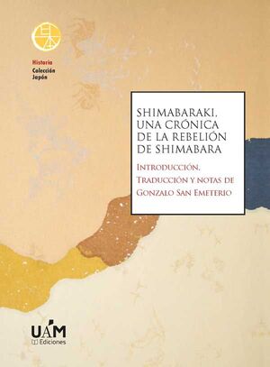 SHIMABARAKI, UNA CRÓNICA DE LA REBELIÓN DE SHIMABARA