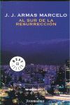 AL SUR DE LA RESURRECCION