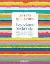COLORES DE LA VIDA,LOS-DE BOLS-DURA
