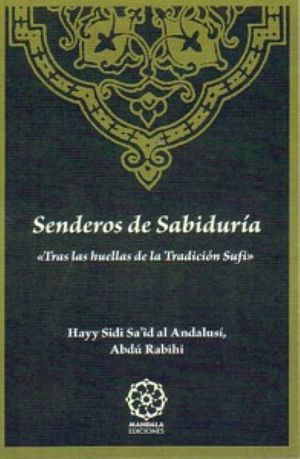 SENDEROS DE SBIDURÍA