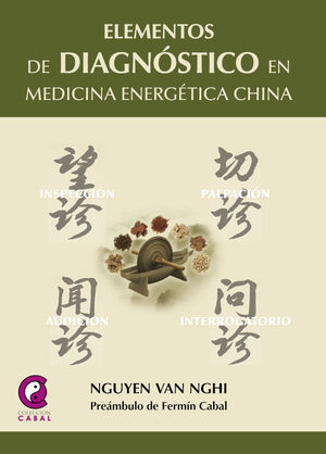 ELEMENTOS DE DIAGNÓSTICO EN MEDICINA ENERGÉTICA CHINA