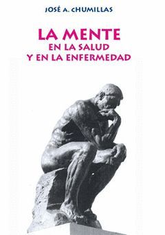 LA MENTE, EN LA SALUD Y LA ENFERMEDAD