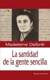 LA SANTIDAD DE LA GENTE SENCILLA