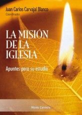 LA MISIÓN DE LA IGLESIA