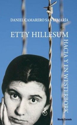 ETTY HILLESUM HACIA Y EN WESTERBORK