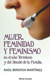MUJER,FEMINIDAD Y FEMINISMO EN EL..TERES