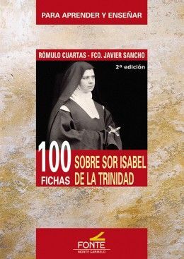 100 FICHAS SOBRE SOR ISABEL DE LA TRINIDAD