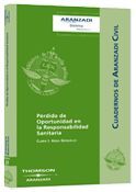 PÉRDIDA DE OPORTUNIDAD EN LA RESPONSABILIDAD SANITARIA